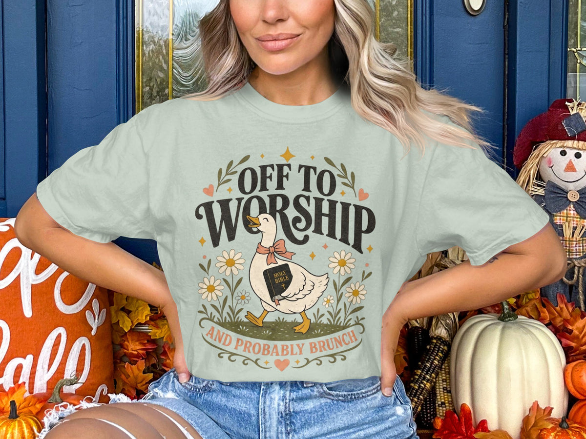 Worship & Brunch T-Shirt — "Off to Worship (And Probably Brunch)" Graphic Tee