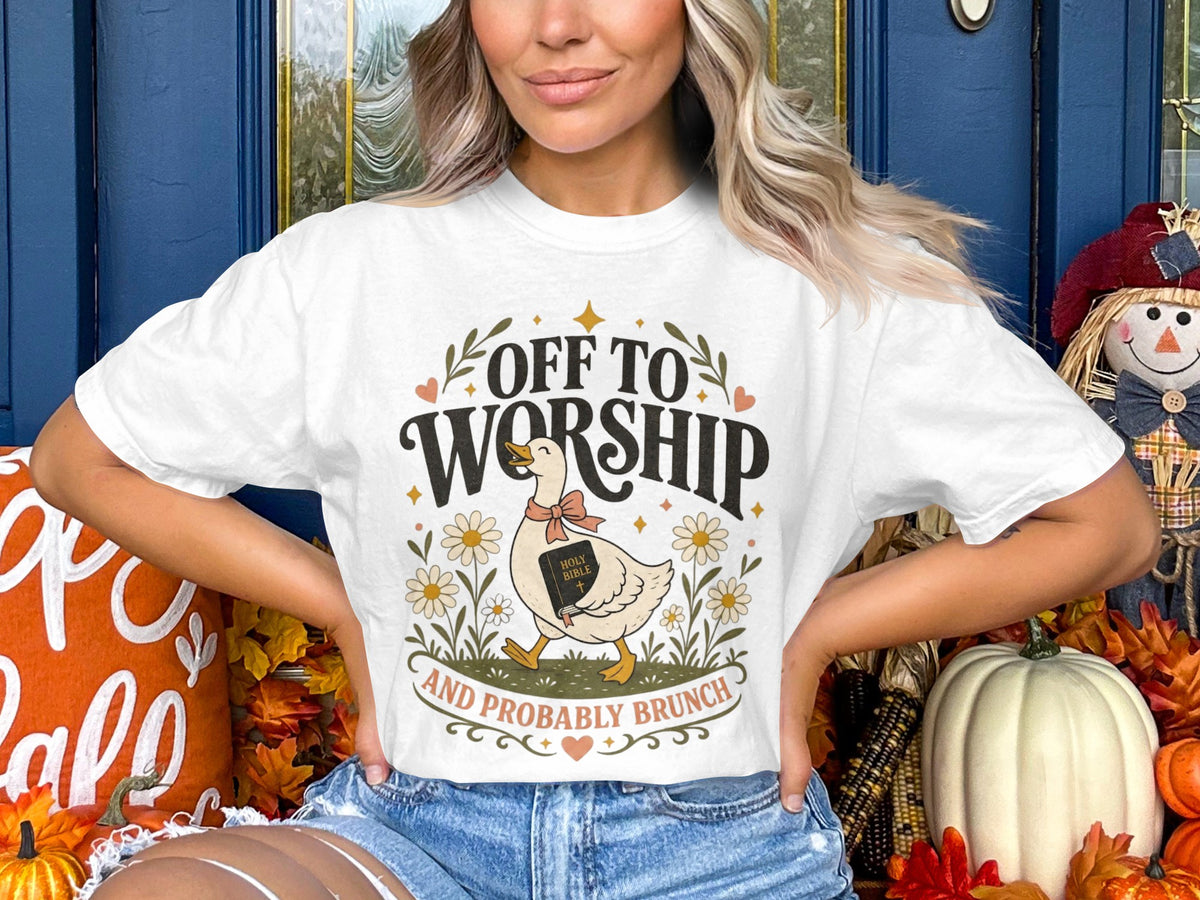 Worship & Brunch T-Shirt — "Off to Worship (And Probably Brunch)" Graphic Tee