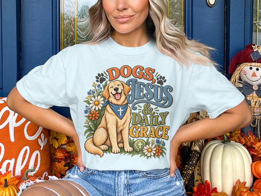 Dogs, Jesus & Daily Grace T-Shirt — Christian Dog Lover Tee